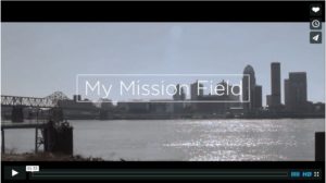 Great Commission Focus: My Mission Field Video